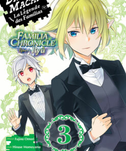 DanMachi - Familia Chronicle : Épisode Ryû T.3