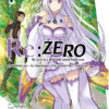 Re:Zero - 4ème arc : Le Sanctuaire et la sorcière de l'Avarice T.1