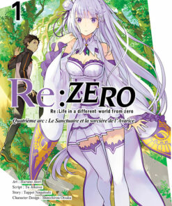 Re:Zero - 4ème arc : Le Sanctuaire et la sorcière de l'Avarice T.1