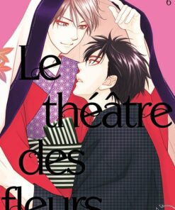 Le Théâtre des fleurs T.6