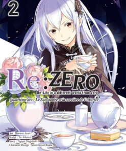 Re:Zero - 4ème arc : Le Sanctuaire et la sorcière de l'Avarice T.2