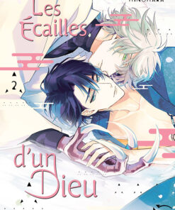 Les écailles d'un dieu T.2