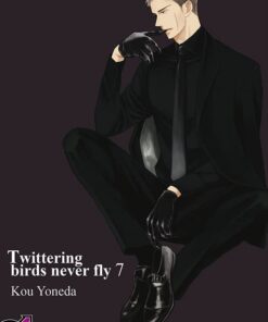 Twittering birds never fly T.7