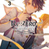 Re:Zero Chronicles : La ballade amoureuse de la Lame démoniaque T.3