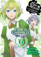 DanMachi – Familia Chronicle : Épisode Ryû T.6