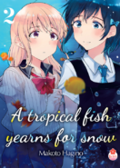 A Tropical fish yearns for snow T.2