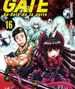 Gate - Au-delà de la porte T.16