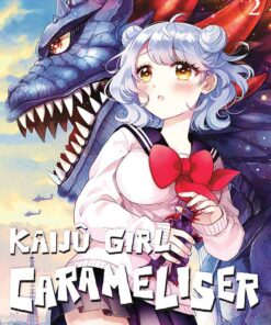 Kaijû Girl Carameliser T.2
