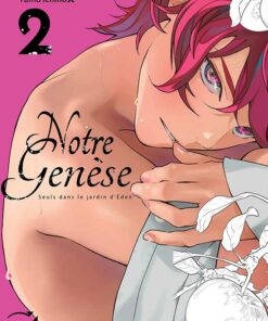 Notre Genèse, Seuls dans le jardin d'Eden T.2