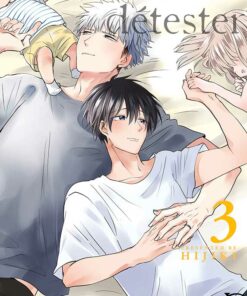 Laisse-moi te détester T.3