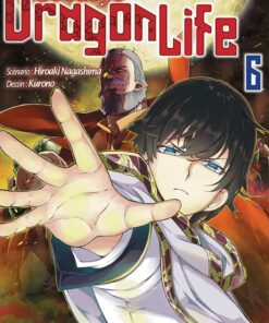Goodbye Dragon Life T.6