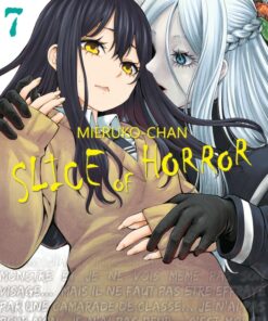 Mieruko-chan : Slice of Horror T.7