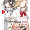 Whispering You a Love Song T.4