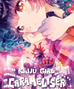 Kaijû Girl Carameliser T.4