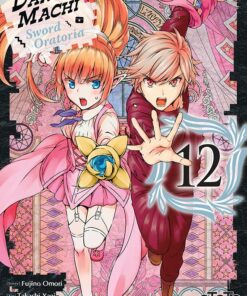 DanMachi – Sword Oratoria T.12