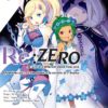 Re:Zero - 4ème arc : Le Sanctuaire et la sorcière de l'Avarice T.5