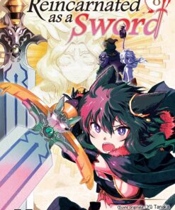Reincarnated as a Sword T.8