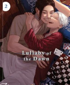 Lullaby of the Dawn T.2