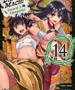 DanMachi – Sword Oratoria T.14