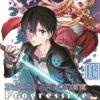 Sword Art Online Progressive Arc 3 – Scherzo of Deep Night T.3