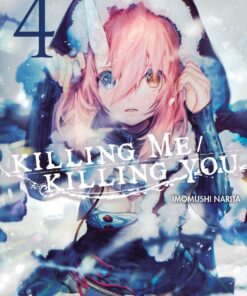 Killing Me / Killing You T.4