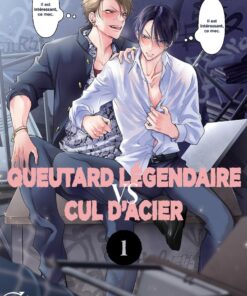 Queutard légendaire VS Cul d’acier T.1