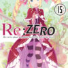 Re:Zero T.15 (Roman)