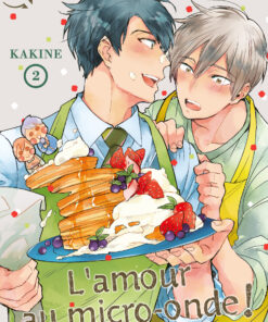 L'amour au micro-onde T.2