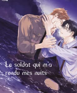 Le soldat qui m'a rendu mes nuits