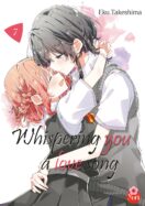 Whispering You a Love Song T.7