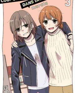 Coup de foudre dans ta face T.3