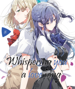 Whispering You a Love Song T.8
