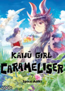 Kaijû Girl Carameliser T.7