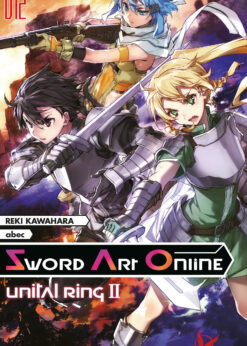 Sword Art Online T.12 Unital Ring II (Roman)