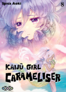 Kaijû Girl Carameliser T.8