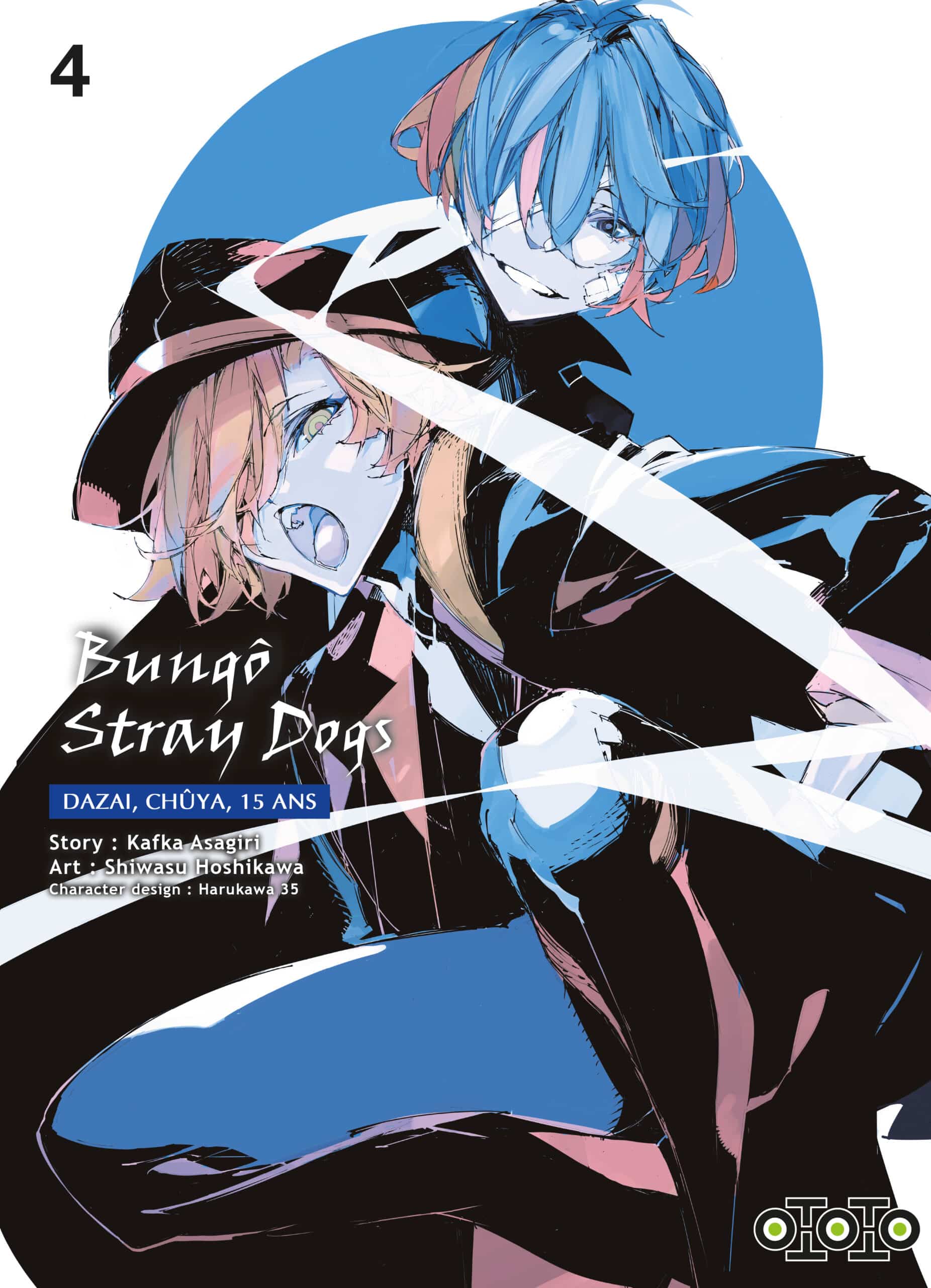 Bungô Stray Dogs - DAZAI, CHÛYA, 15 ANS T.4