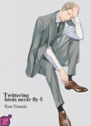 Twittering birds never fly T.8